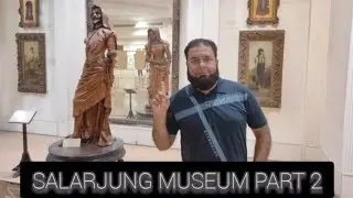 SALAR JUNG MUSEUM Hyderabad PART 2 #salar #jung #museum #hyderabad #viralvideo