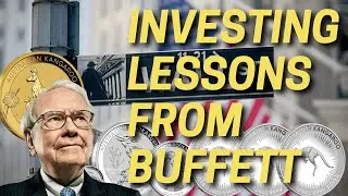 Investing Lessons from Buffett for Silver Investors