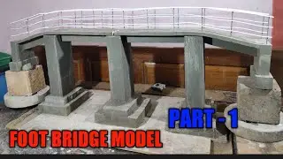 Construction Of FOOT BRIDGE  Model by || MR. INDIAN BUILDER|| PART - 1