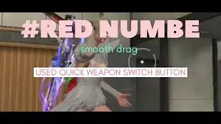 #red number -used quick weapon switch BUTTON ✅ #RED NUMBER #RAISTER#PRO PLAYER #SMOOT DRAG #RED.....