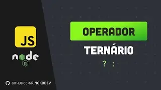 Operador ternário - 08 - Curso de javascript em NodeJs