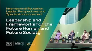 International Education Leader Perspectives for the Future Human and Future Society