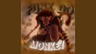 FUNK DO MONKEY (SPED UP)