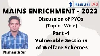 Mains Enrichment-22|Social Justice | Vulnerable Sections of Welfare Schemes| 4th July 22 |RamSai IAS