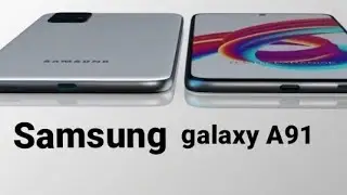 Samsung galaxy A91! concept Design official trailer