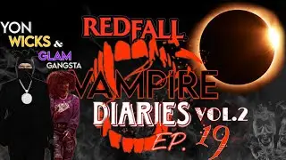 Redfall | Vampire Diaries | Vol.2 | 
