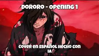 Dororo - Opening 1 [Cover en Español hecho con IA]