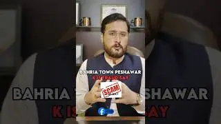 Bahria Town Peshawar SCAM! #mazebaanrealestate #youtubeshorts #bahriatown #shorts #viral #subscribe