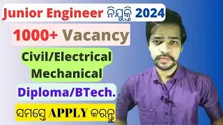 Junior Engineer Recruitment 2024 | SSC JE Civil Mechanical Vacancy 2024 | Diploma Job in Odisha 2024