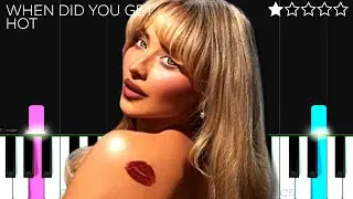 Sabrina Carpenter - When Did You Get Hot? | EASY Piano Tutorial
