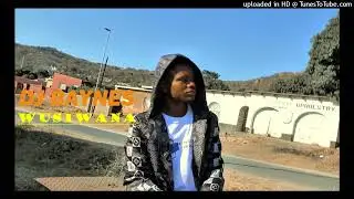 DJ BAYNES ___ WUSSIWANA