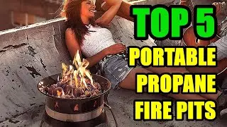 TOP 5: Best Portable Propane Fire Pits 2022 | for Outdoor, Camping, Backyard, Hunting and Patio