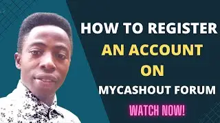How To Register An Account On Mycashout Forum | Make Money Online 2022