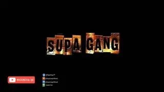 SUPA GANG - Pedrada