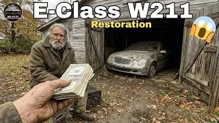 ASMR Mercedes-Benz E-Class W211 Restoration | Abandoned Rusted Car Transformation 😱