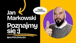 Tw&oacute;j nauczyciel: Jan Markowski