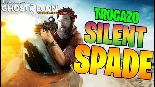 EL TRUCAZO PARA SILENT SPADE - OPERACION ESPECIAL - GHOST RECON WILDLANDS