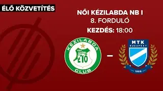 Győri Audi ETO KC - MTK Budapest | női K&H Liga | 8. forduló