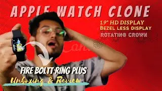 Fire Boltt Ring Plus Unboxing & Review || Apple Watch clone || Best calling smartwatch under 3000