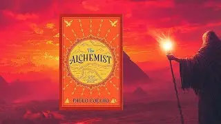 The Alchemist Chapter 2 Explained: How Omens Guide Us to Our Dreams