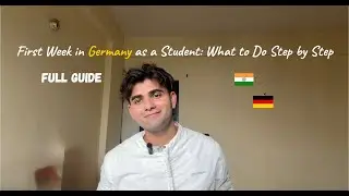 First Week in Germany🇩🇪🇮🇳 as a Student: What to Do Step by Step