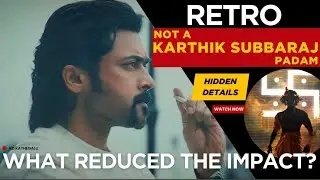 RETRO - A Detailed Analysis & Breakdown - KD KATHEGALU