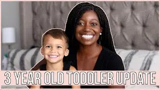 3-Year-Old Toddler Update! // Speech Development Update, Potty Training Struggles + More