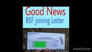 SSC GD 2018 BSF joining Letter | Good News
