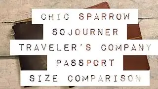 Chic Sparrow Sojourner Traveler&rsquo;s Company Passport Comparison