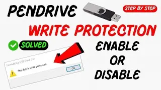 HOW TO ENABLE OR DISABLE PENDRIVE WRITE PROTECTION 🔥 | Write Protected Problem Fix Pendrive/USB 2025