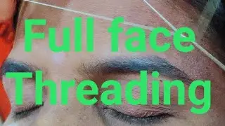 Full face threading 😃👌🏻👍 (upper lips, chin, forehead)
