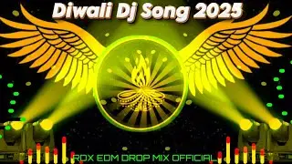 Aai Hai Diwali Suno Ji Gharwali #Dj Remix || Diwali Song Dj Remix 2025 || Dipawali Song Dj Gana 2025