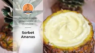 La MEILLEURE Recette de Sorbet Ananas Maison 😍