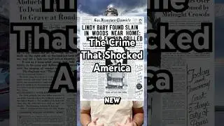 The Crime That Shocked America #history