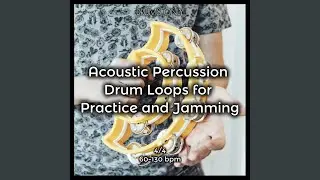 70 Bpm Cajon, Tambourine, and Woodblock Practice Loop Acoustic Set Backing Track