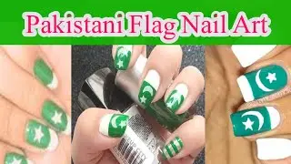 Pakistani Flag Nail Art || Nail Art Flag Design Easy and Simple Steps ||