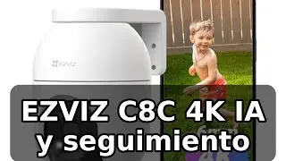 Review completa de la EZVIZ C8C 4K: IA, seguimiento y visi&oacute;n nocturna
