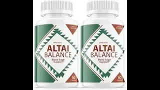 Altai Balance   Blood Sugar 🩸 Supplement review  Does IT Work