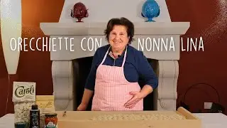 ORECCHIETTE FATTE IN CASA CON NONNA LINA | Ricetta Tradizionale Pugliese