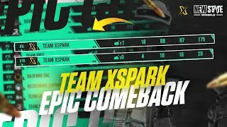 HOW TO MAKE AN EPIC COMEBACK| FT TEAM XSPARK | SEMIFINALS PART1