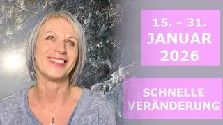 15. - 31. JANUAR 2026 - ERFOLGREICHE VERÄNDERUNG  - CHANNELING von JESUS und der QUELLE des LICHTS
