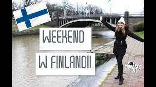 WEEKEND W FINLANDII!  ❄ TURKU