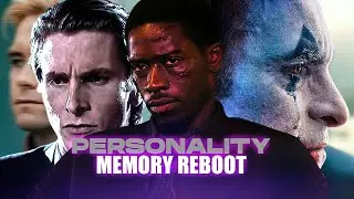 Personality - Memory Reboot | 4k Edit