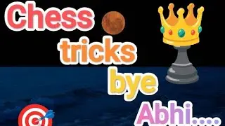 Chess tricks bye ABHI #chess #chesspuzzle #chessplayer #chess master #chesscom #chessgame #ABHI 