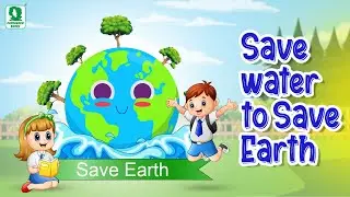 Save Water | Good Manners in Everyday Life for Kids | Animated Videos for Kids