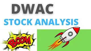 DWAC Stock Will Make Billionaires! ( DWAC Stock Analysis ) | Digital World Acquisition Corp Stock
