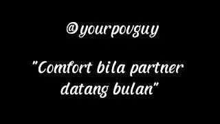 (Malay ASMR) Comfort bila partner datang bulan [Comfort period] [Soft voice]