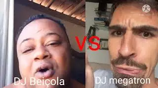 DJ Bei&ccedil;ola vs  DJ Megatron Que e O melhor