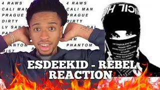 FIRST TIME LISTENING TO Esdeekid! Rebel Album Reaction!! 🔥