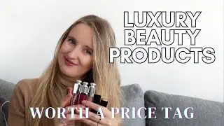 Luxury beauty and make up products worth spending your money on